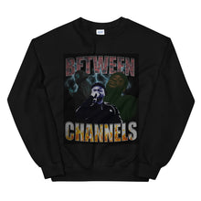 Load image into Gallery viewer, BETWEEN CHANNELS Unisex Sweatshirt
