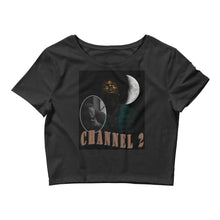 Load image into Gallery viewer, CHANNEL 2 Women’s Crop Tee