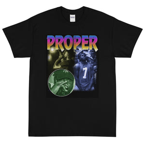 PROPER T-Shirt